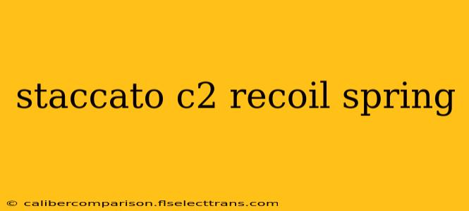 staccato c2 recoil spring