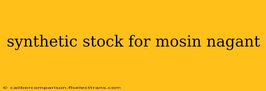 synthetic stock for mosin nagant