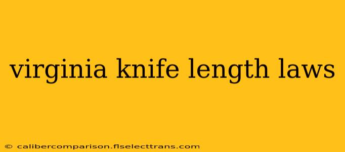 virginia knife length laws