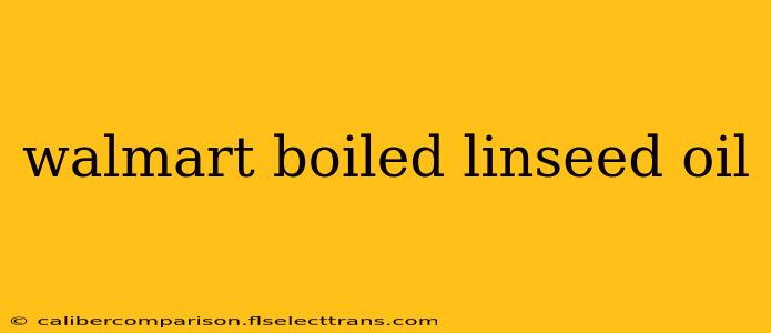 walmart boiled linseed oil