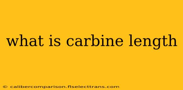 what is carbine length