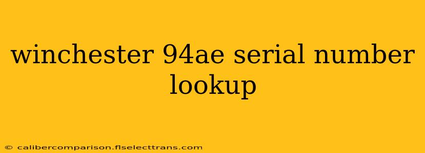 winchester 94ae serial number lookup